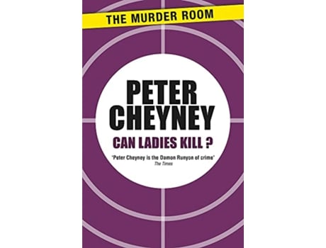 Livro Can Ladies Kill? de Peter Cheyney (Inglês)