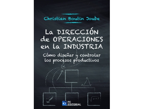 Livro La Dirección De Operaciones En La Industria de Christian Boutin Joube (Espanhol)