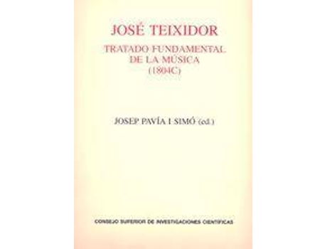 Livro Tratado fundamental de la música (1804c) de Teixidor, José, Editado por Josep Pavia I Simo (Espanhol)