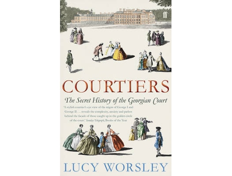 Livro courtiers de lucy worsley (inglês)