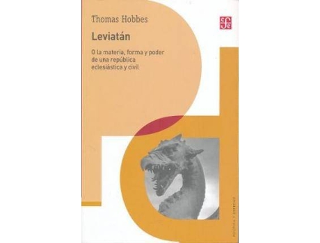 Livro Leviatán, O La Materia, Forma Y Poder De Una República Eclesiástica Y Civil de Thomas Hobbes (Espanhol)