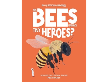 Livro Are Bees Natures Tiny Heroes? de Eliza Jeffrey (Inglês - Capa Dura)