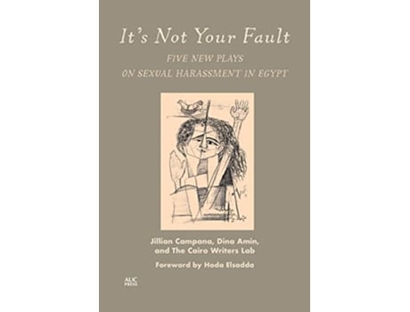 Livro Its Not Your Fault de Jillian Campana, Dina Amin et al. (Inglês)