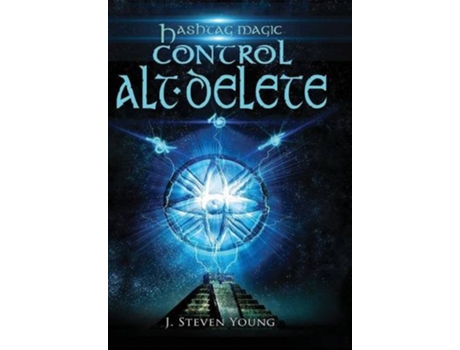 Livro Control ALT Delete 2 Hashtag Magic de J Steven Young (Inglês - Capa Dura)