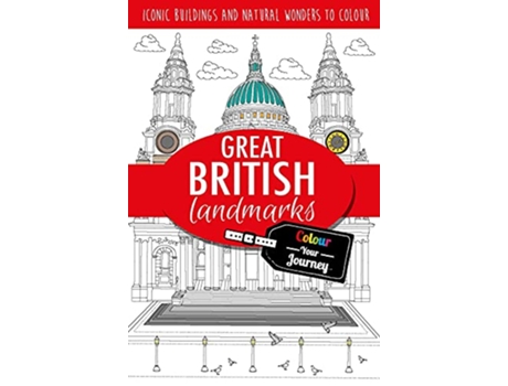 Livro Colour Your Journey Great British Landmarks de Sarah Wade (Inglês)