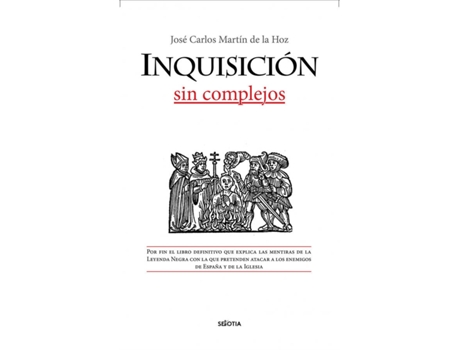 Livro Inquisición, Sin Complejos, La de José Carlos Martín De La Hoz (Espanhol)