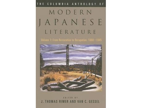 Livro the columbia anthology of modern japanese literature de j. thomas rimer,van gessel (inglês)