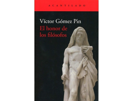 Livro El Honor De Los Filósofos de Víctor Gómez Pin (Español)