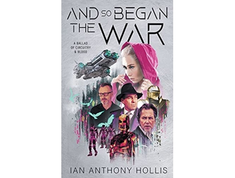 Livro And so Began the War de Ian Anthony Hollis (Inglês)