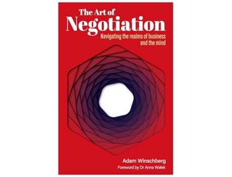 Livro The Art of Negotiation de Adam Winschberg (Inglês - Capa Dura)