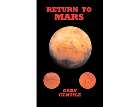 Livro Return to Mars de Gary Gentile (Inglês)