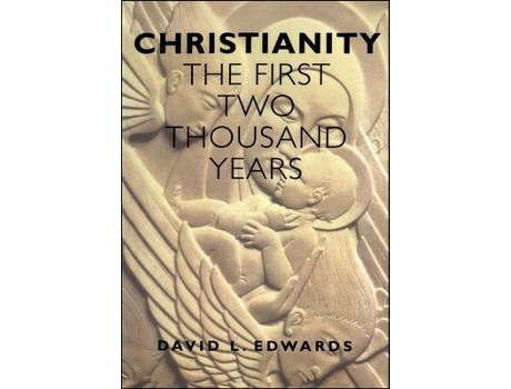 Livro christianity: first 2000 years de geoffrey edwards (inglês)