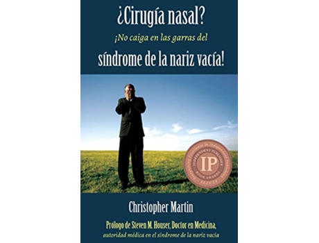 Livro ¿Cirugía nasal ¡No caiga en las garras del síndrome de la nariz vacía Spanish Edition de Christopher Martin (Espanhol)