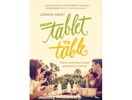 Livro from tablet to table de leonard sweet (inglês)