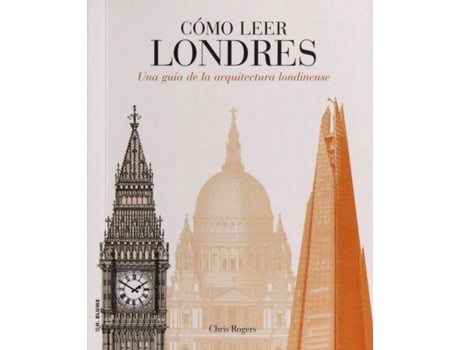 Livro Cómo Leer Londres de Chris Rogers (Espanhol)