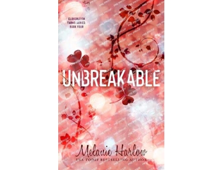 Livro Unbreakable de Melanie Harlow (Inglês)