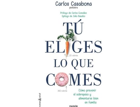 Livro Tú Eliges Lo Que Comes