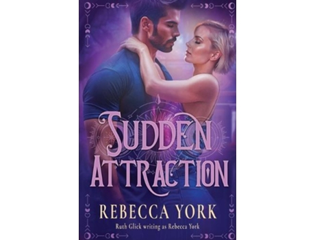 Livro Sudden Attraction de Rebecca York (Inglês)