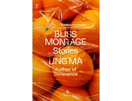 Livro Bliss Montage de Ling Ma (Inglês)