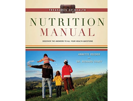 Livro Treasures of Health Nutrition Manual de Annette Reeder Richard Couey Dr Richard Couey (Inglês)