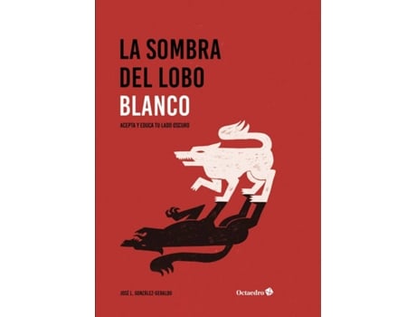 Livro La Sombra Del Lobo Blanco de José Luis Gonzalo Geraldo (Espanhol)