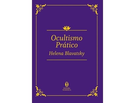 Livro Ocultismo prático de Helena P. Blavatsky (Português)