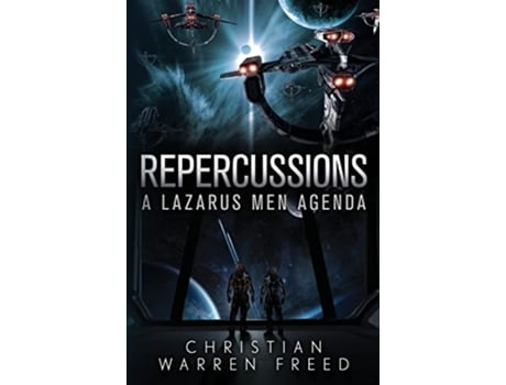 Livro Repercussions A Lazarus Men Agenda 2 de Christian Warren Freed (Inglês)