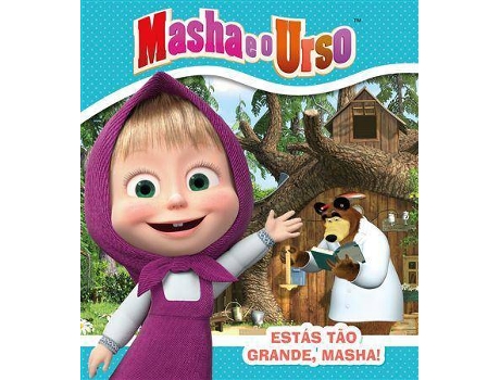 Livro Masha e o Urso - Estás Tão Grande, Masha! de VVAA (Português)