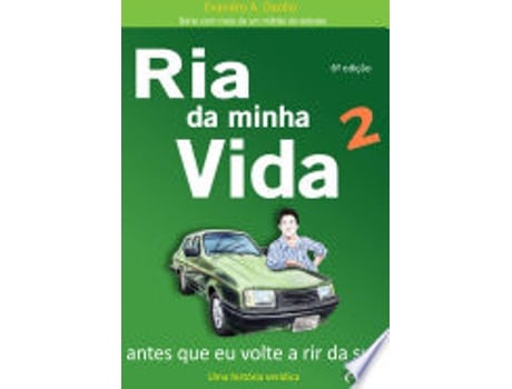 Livro RIA DA MINHA VIDA - VOL. 2 - ANTES QUE EU VOLTE A RIR DA SUA de DAOLIO, EVANDRO A. (Português do Brasil)