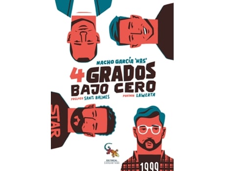 Livro 4 Grados Bajo Cero de Nacho García Nas (Espanhol)