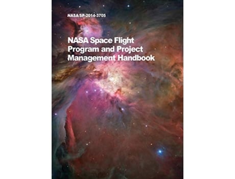 Livro NASA Space Flight Program and Project Management Handbook de Nasa (Inglês - Capa Dura)