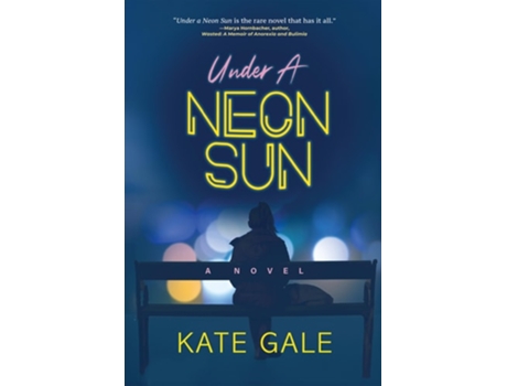 Livro Under the Neon Sun de Kate Gale (Inglês)