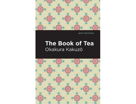 Livro the book of tea de okakura kakuzo (inglês)