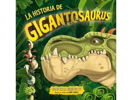 Livro La Historia De Gigantosaurus de Cyber Group Studios (Espanhol)