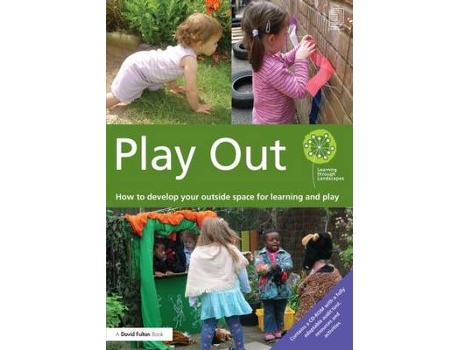 Livro play out de uk) learning through landscapes (national school grounds charity (inglês)