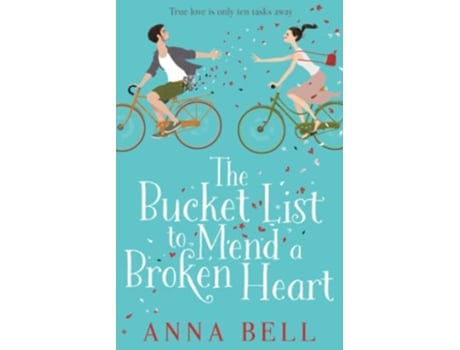 Livro Bucket List to Mend a Broken Heart de Anna Bell (Inglês)