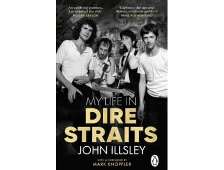 Livro My Life In Dire Straits de John Illsley (Inglês)