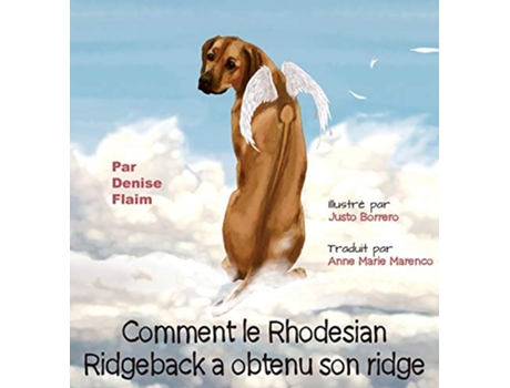 Livro Comment le Rhodesian Ridgeback a obtenu son ridge French Edition de Denise Flaim (Francês)