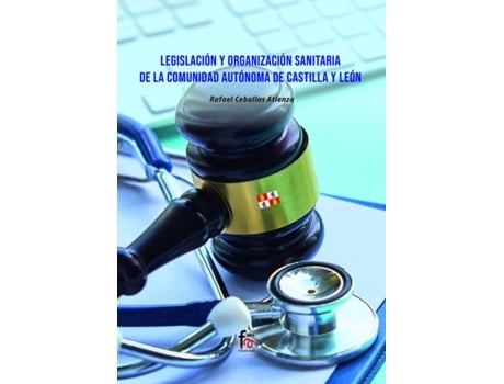 Livro Legislación Y Organización Sanitaria De La Comunidad de Rafael Ceballos Atienza (Espanhol)