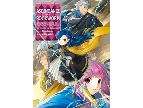 Livro Ascendance of a Bookworm Part 5 Volume 2 de Miya Kazuki (Inglês)