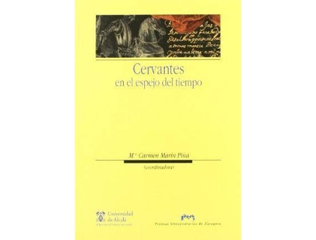 Livro Cervantes En El Espejo del Tiempo de General Rapporteur M.ª Carmen Marín Pina (Espanhol)