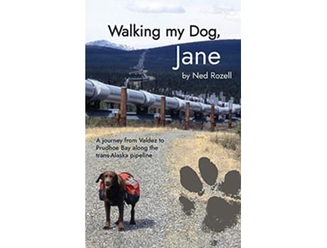 Livro Walking my Dog Jane de Ned Rozell (Inglês)