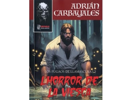 Livro Lhorror De La Viesca de Adrián Carbayales (Português)