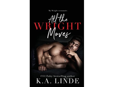 Livro All the Wright Moves de K A Linde (Inglês)