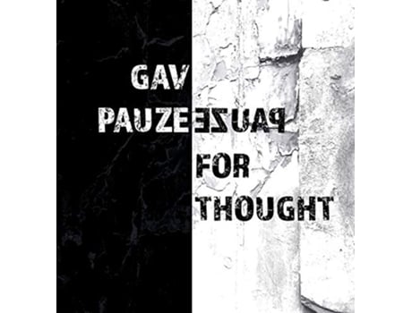 Livro Pauze for Thought de Gav Pauze (Inglês)