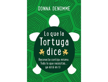 Livro Lo Que La Tortuga Dijo de Donna Denomme (Espanhol)