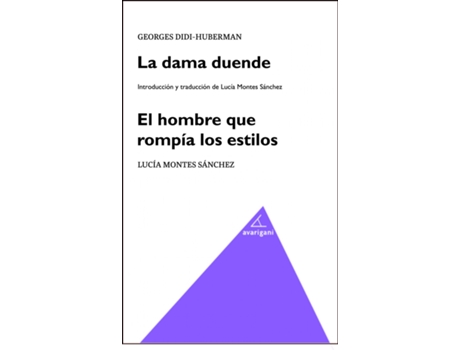 Livro La Dama Duende. El Hombre Que Rompía Los Estilos de Didi-Huberman Georges (Espanhol)