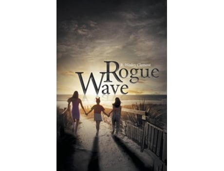 Livro Rogue Wave de R Wesley Clement (Inglês)