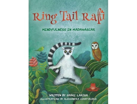 Livro Ring Tail Raffi de Shari Larosa (Inglês - Capa Dura)