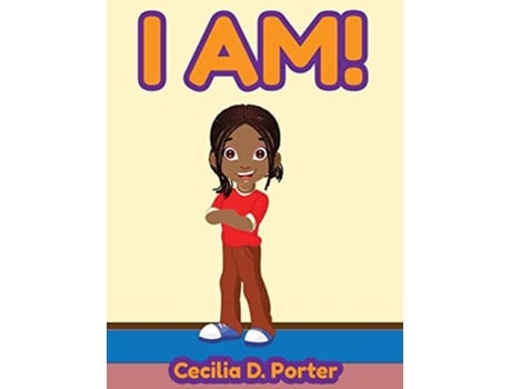 Livro I Am de Cecilia D Porter (Inglês)